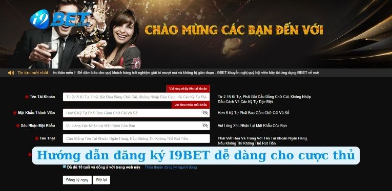 Hướng dẫn đăng ký I9BET dễ dàng cho cược thủ